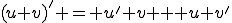 (u v)' = u' v + u v'